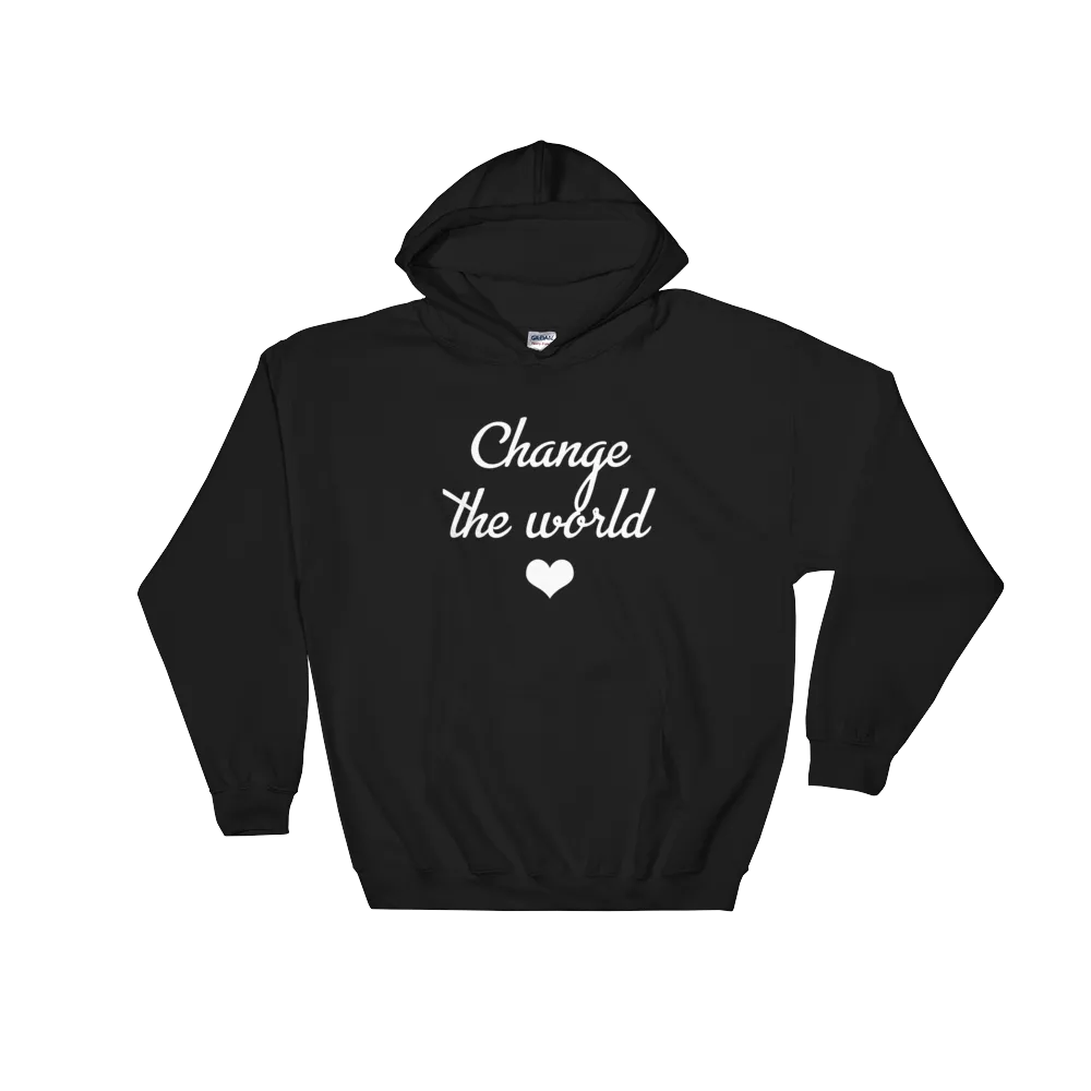 Change The World Hoodie